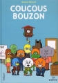 Couverture Coucous Bouzon Editions Gallimard  (Bayou) 2011