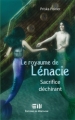 Couverture Le royaume de Lénacie, tome 4 : Sacrifice déchirant Editions de Mortagne 2011