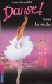 Couverture Danse !, tome 24 : Sous les étoiles Editions Pocket (Junior) 2002