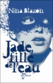 Couverture Jade, fille de l'eau Editions Albin Michel (Jeunesse - Wiz) 2012