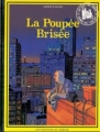 Couverture Lou Cale the famous, tome 1 : La poupée brisée Editions du Miroir 1987
