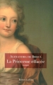 Couverture La Princesse effacée Editions Robert Laffont 2010