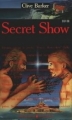 Couverture Livres de l'art, tome 1 : Secret Show Editions Presses pocket (Terreur) 1993