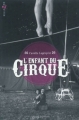 Couverture L'Enfant du cirque Editions Bayard (Millézime) 2011
