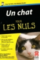 Couverture Un chat pour les Nuls Editions First (Pour les nuls) 2009