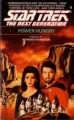 Couverture Star Trek The Next Generation, book 06 : Power Hungry Editions Pocket Books 1989