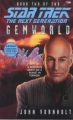 Couverture Star Trek The Next Generation, book 59 : Gemworld, Book Two Editions Pocket Books 2000