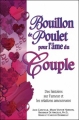 Couverture Bouillon de Poulet pour l'âme du couple Editions Sciences et Culture 2001