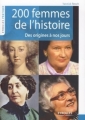 Couverture 200 femmes de l'histoire, des origines à nos jours Editions Eyrolles (Pratique) 2009