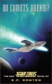 Couverture Star Trek: The Next Generation : Do Comets Dream? Editions Pocket Books 2003