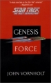 Couverture Star Trek: The Next Generation: The Genesis Wave, book 4 : Genesis Force Editions Pocket Books 2003