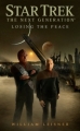 Couverture Star Trek: The Next Generation : Losing the Peace Editions Pocket Books 2009