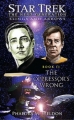 Couverture Star Trek: The Next Generation: Slings and Arrows, book 2 : The Oppressor's Wrong Editions Pocket Books 2007