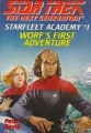Couverture Star Trek: The Next Generation: Starfleet Academy, book 01 : Worf's First Adventure Editions Pocket Books 1993