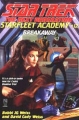 Couverture Star Trek: The Next Generation: Starfleet Academy, book 12 : Breakaway Editions Pocket Books 1997