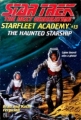 Couverture Star Trek: The Next Generation: Starfleet Academy, book 13 : The Haunted Starship Editions Pocket Books 1997