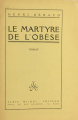 Couverture Le Martyre de l'obèse Editions Albin Michel 1922