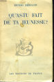 Couverture Qu'as-tu fait de ta jeunesse ? Editions Mercure de France 1941