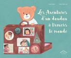 Couverture les aventures d'un doudou à travers le monde Editions Circonflexe 2017