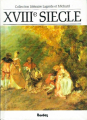Couverture Les grands auteurs français du programme : XVIIIe siècle Editions Bordas (Collection littéraire de Lagarde & Michard) 1988