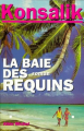 Couverture La baie des requins Editions Albin Michel 1998