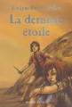 Couverture La dernière étoile Editions Bayard (Jeunesse) 2003