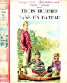 Couverture Trois hommes dans un bateau Editions G. P. (Rouge et Or - Souveraine) 1957