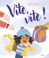 Couverture Vite, vite ! Editions Milan 2023