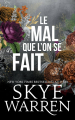 Couverture Le mal que l'on se fait Editions Autoédité 2019