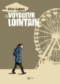 Couverture Le voyageur lointain Editions Ici même 2022