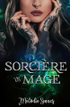Couverture Sorcière vs, tome 1 : Sorcière vs Mage Editions Autoédité 2023