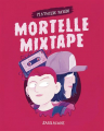 Couverture Mortelle Mixtape Editions Sarbacane 2024
