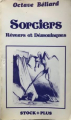 Couverture Sorciers, rêveurs et démoniaques Editions Stock 1981