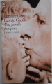 Couverture Les de Gaulle : Une famille française Editions J'ai Lu 2002