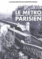 Couverture Le Métro parisien 1900-1945 Editions Atlas 2011