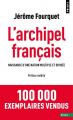 Couverture L'archipel français : naissance d'une nation multiple et divisée Editions Points (Essais) 2020