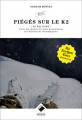 Couverture Piégés sur le K2 Editions du Mont-Blanc 2017