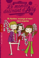 Couverture Le monde délirant d'Ally, tome 10 : Mystère, mariage et maxi mini surprise Editions Milan (Poche - Junior) 2012