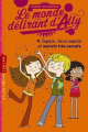 Couverture Le monde délirant d'Ally, tome 4 : Copain, faux copain et secrets très secrets Editions Milan (Poche - Junior) 2011