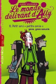 Couverture Le monde délirant d'Ally, tome 2 : Petit ami + petite amie = gros, gros soucis Editions Milan (Poche - Junior) 2011