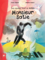 Couverture Pas comme tout le monde Monsieur Satie  Editions Dadoclem 2023