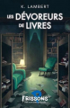 Couverture Les dévoreurs de livres Editions Héritage (Frissons - Peur bleue) 2024