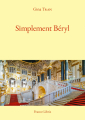 Couverture Simplement Béryl Editions France Libris 2023