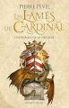 Couverture L'héritage de Richelieu, d'après Les Lames du Cardinal, Intégrale Editions Bragelonne 2019