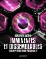 Couverture Un imperceptible vacarme, tome 3 : Imminentes et dissemblables Editions Les Moutons électriques 2020