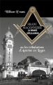 Couverture Franc-maçonnerie, la grande (dés)illusion : Ou les tribulations d'Antoine en Loges Editions Maïa 2024