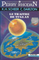 Couverture Perry Rhodan, tome 009 : Le traître de Tuglan Editions Fleuve (Noir - Anticipation) 1990