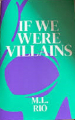 Couverture If we were villains Editions Flatiron Books 2017