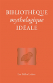 Couverture Bibliothèque mythologique idéale Editions Les Belles Lettres 2019