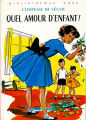 Couverture Quel amour d'enfant ! Editions Hachette (Bibliothèque Rose) 1974